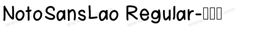 NotoSansLao Regular字体转换